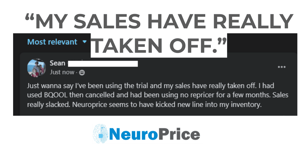 User saying NeuroPrice has increased his Amazon sales