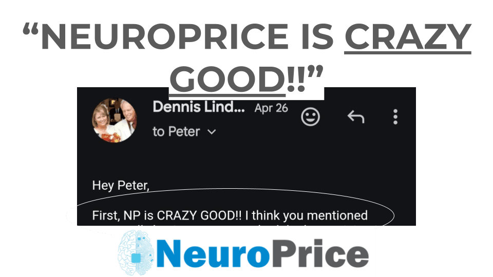 Testimonial from NeuroPrice user
