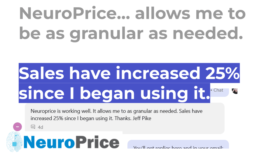 Testimonial from NeuroPrice user saying it has raised their sales 25%