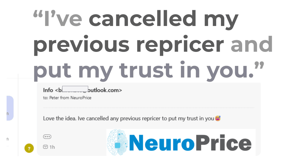 Amazon seller cancelling their previous repricing tool and switching to NeuroPrice