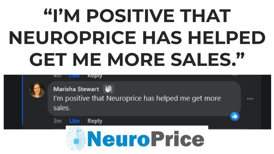neuroprice user complimenting it on increasing their sales